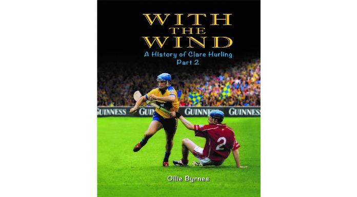 With the Wind: A History of Clare Hurling Part 2